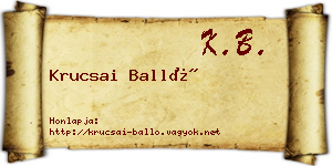 Krucsai Balló névjegykártya